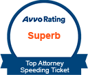 Avvo Rated Superb Top Attorney Speeding Ticket